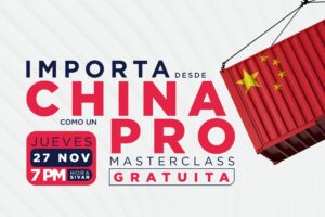 Masterclass gratuita Importa desde China como un Pro - 27 noviembre 2025