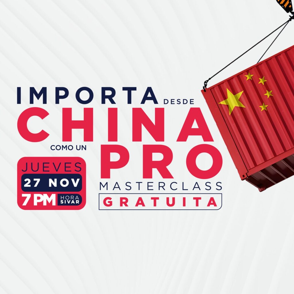 Masterclass gratuita Importa desde China como un Pro - 27 noviembre 2025